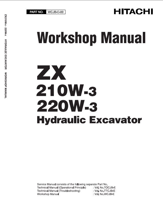 新製品開発システム(TECHNO MANUAL DATA) Hitachi Zaxis 210W-3 & 220W-3 Hydraulic Excavator PDF